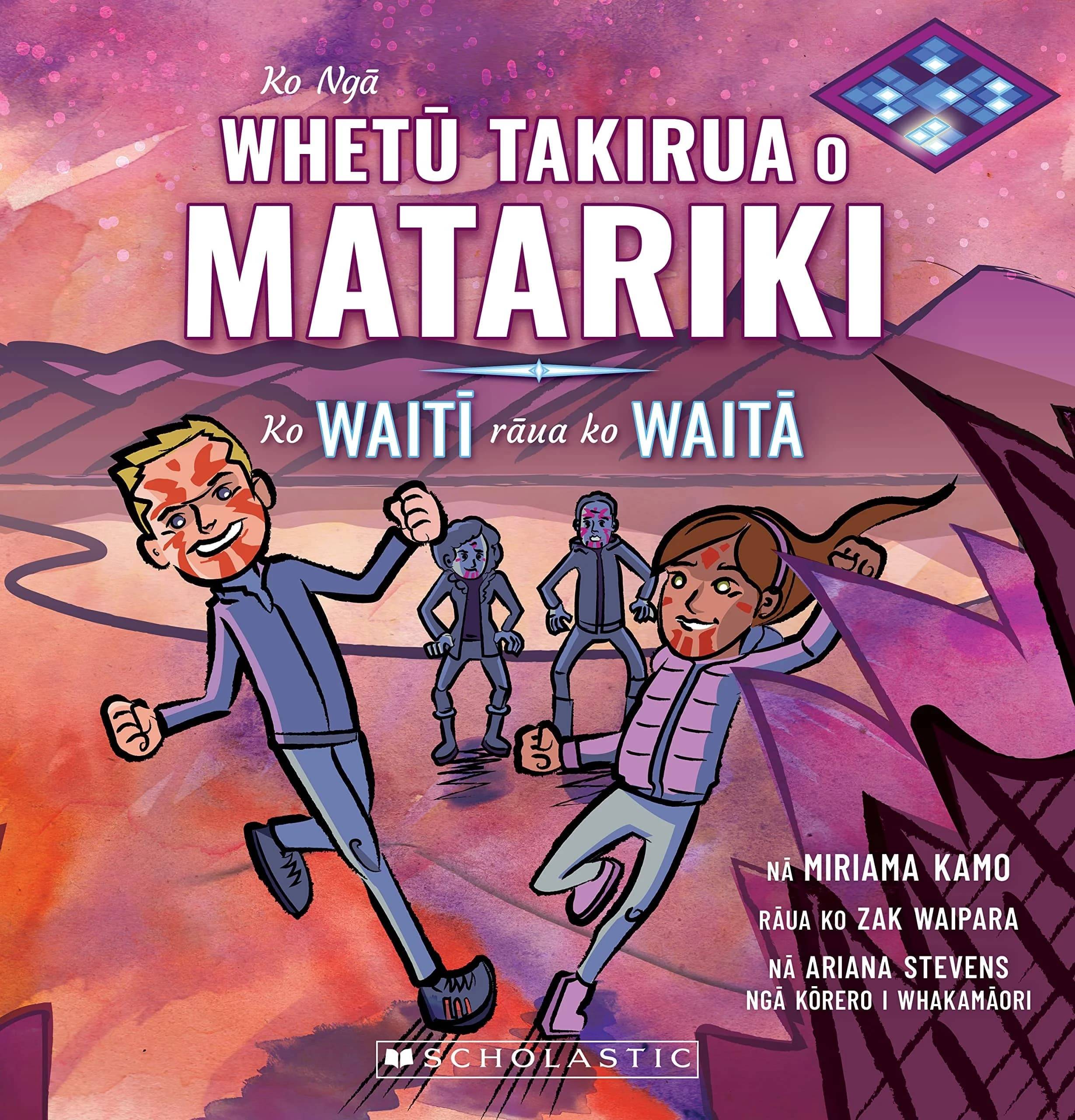 Book cover: Ko Ngā Whetū Takirua o Matariki: Ko Waitī rāua ko Waitā