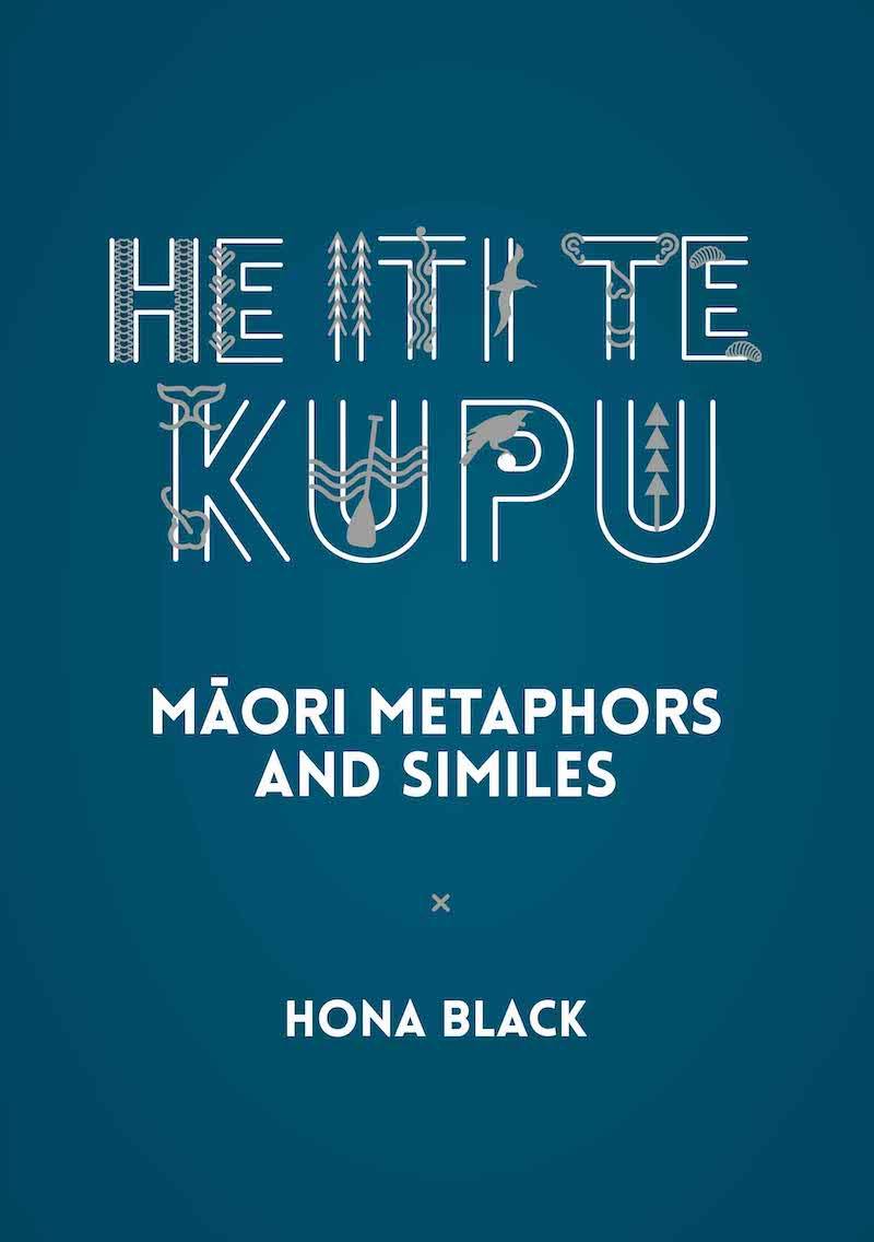 Book cover: He Iti te Kupu