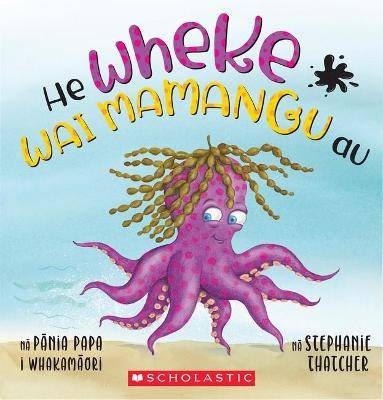 Book cover: He Wheke Wai Mamangu au