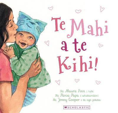 Book cover: Te Mahi a te Kihi!