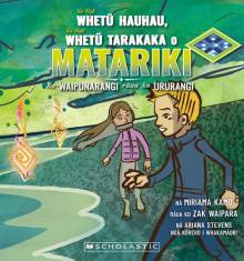 Book cover: Ko Ngā Whetū Hauhau, Ko Ngā Whetū Tarakaka o Matariki