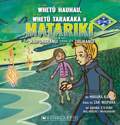 Book cover: Ko Ngā Whetū Hauhau, Ko Ngā Whetū Tarakaka o Matariki