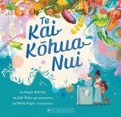 Book cover: Te Kai Kōhua Nui