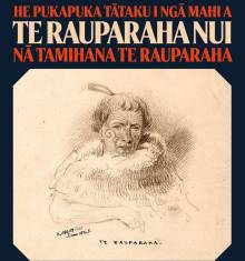 Book cover: He Pukapuka Tātaku i Ngā Mahi a Te Rauparaha Nui
