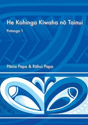 Book cover: He Kohinga Kīwaha nō Tainui