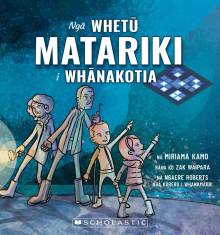 Book cover: Ngā Whetū Matariki i Whanakotia