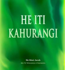 Book cover: He Iti Kahurangi