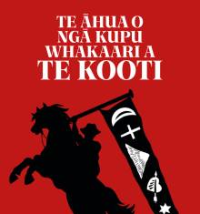 Book cover: Te Āhua o ngā Kupu Whakaari a Te Kooti