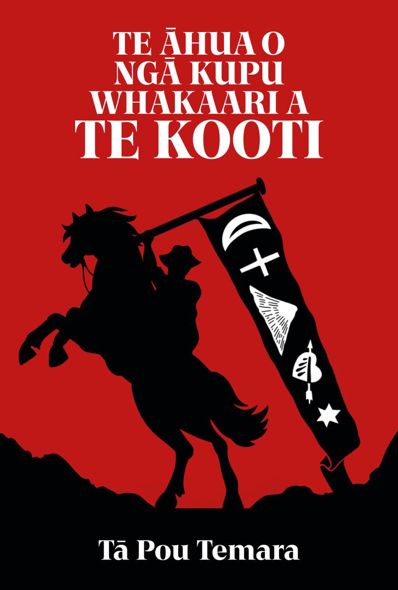 Book cover: Te Āhua o ngā Kupu Whakaari a Te Kooti