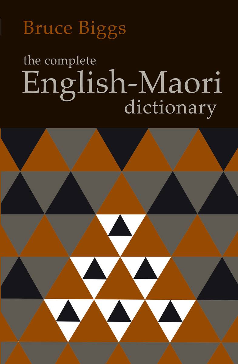 Book cover: The Complete English–Māori Dictionary