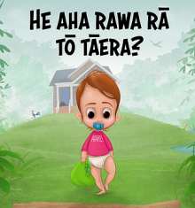 Book cover: He aha rawa rā tō tāera?