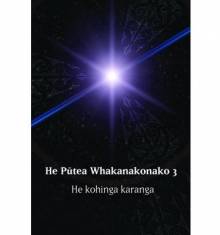 Book cover: He Pūtea Whakanakonako 3