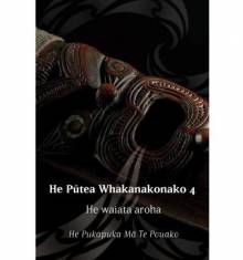 Book cover: He Pūtea Whakanakonako 4