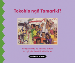 Book cover: Tokohia ngā Tamariki?