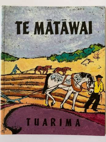 Book cover: Te Mātāwai Tuarima