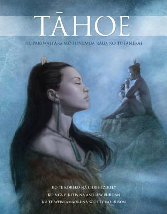 Book cover: Tāhoe - He pakiwaitara mō Hinemoa rāua ko Tūtānekai