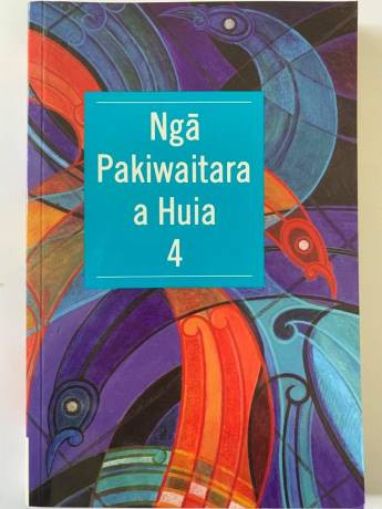 Book cover: Ngā Pakiwaitara a Huia 4