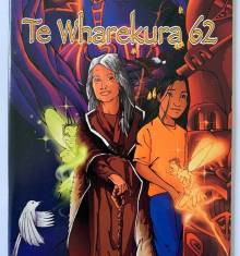 Book cover: Te Wharekura 62 - Te Kuia tūrehu o te pō me āna mokopuna