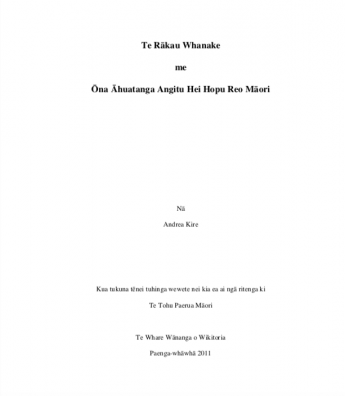 Book cover: Te Rākau Whanake me Ōna Āhuatanga Angitu Hei Hopu Reo Māori