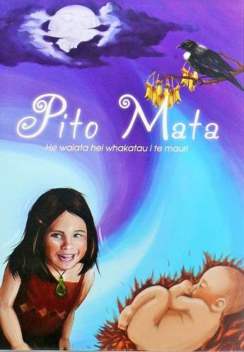 Book cover: Pito mata: he kohinga pūrākau mō te kōhungahunga