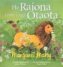 Book cover: He Raiona i roto i ngā Otaota