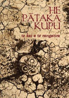 Book cover: He Pātaka Kupu: te kai a te rangatira